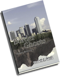 Border Ghosts was published November 2014